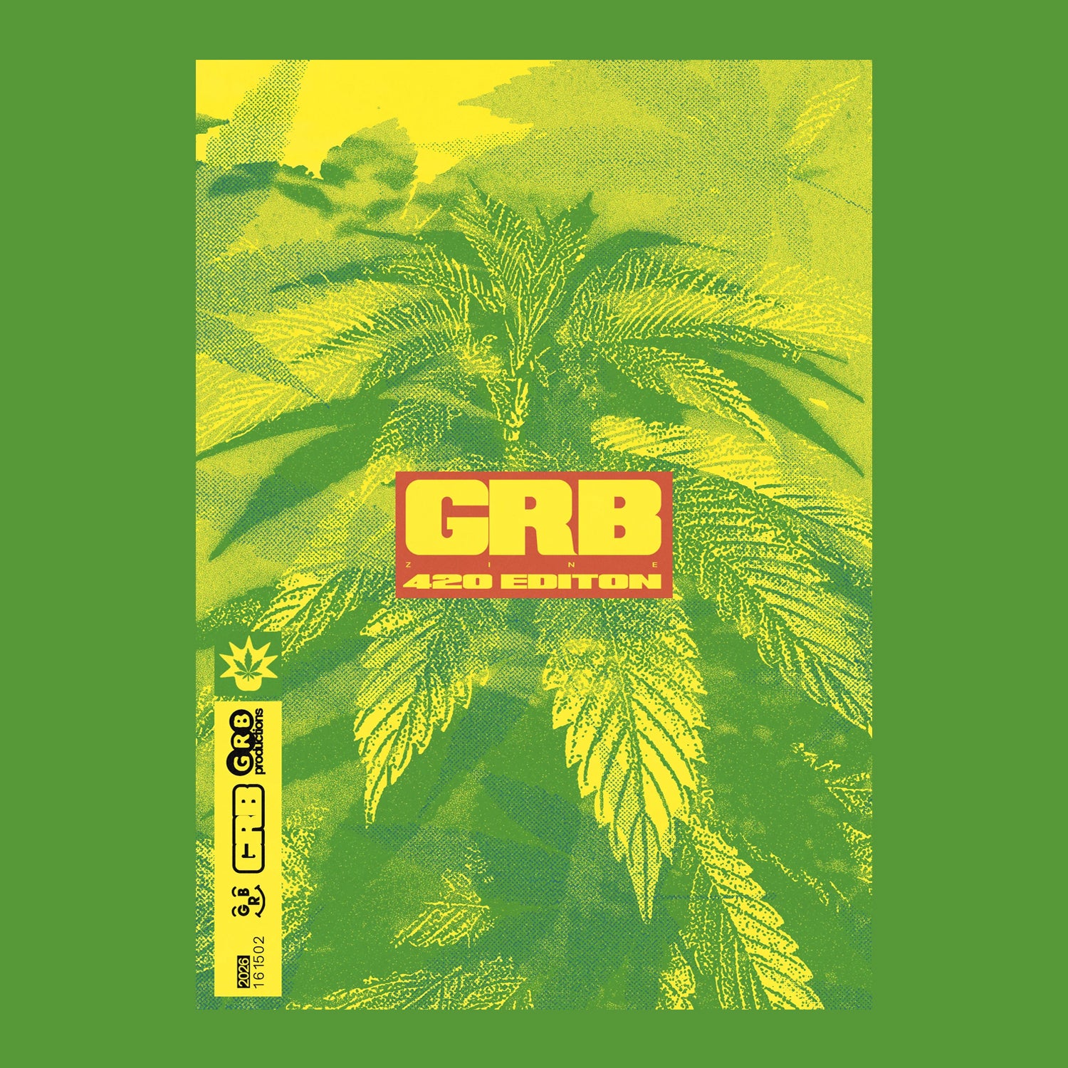 GRB ZINE - 420 EDITION